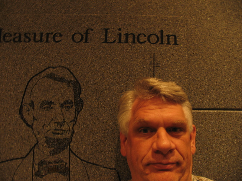Lincoln was taller than me.  Skinnier too.